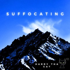 Suffocating