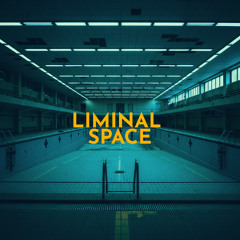 Liminal Space