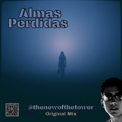 Almas Perdidas (Original Mix)
