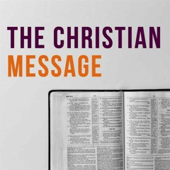 The Christian Message