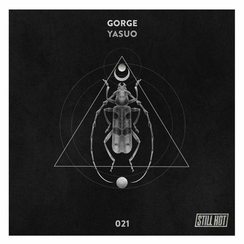 Gorge - Yasuo (Original) Snippet