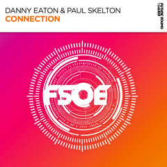 Danny Eaton & Paul Skelton - Connection [FSOE]