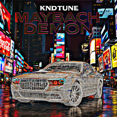 MAYBACH DEMON (KNDTUNE)