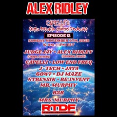ALEX RIDLEY - Capelli's Outta Freak'in Control Podcast 12... (Oct.18, 2025)
