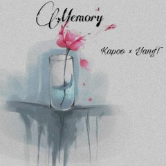 Memory - | Kapoo - YangT |