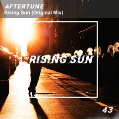 Aftertune - Rising Sun (Original Mix)