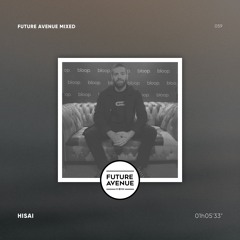 Future Avenue Mixed 059 - Hisai