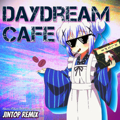 Petit Rabbit's - Daydream Café (Jintop Remix)