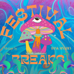 DANK_MASTERED_FESTIVAL _BREAKS