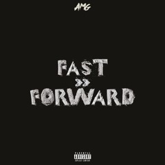 AceGotHits x Yung Mos - Fast Forward