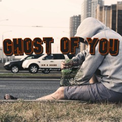 Ghost Of You