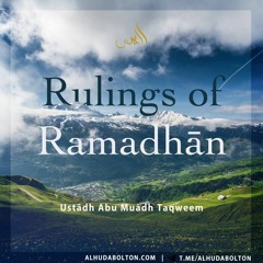 Rulings Of Ramadhan