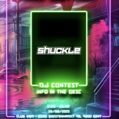 High Rollerz: Family Night Ghent - Shuckle DJ Contest