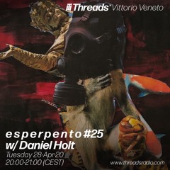 e s p e r p e n t o  w/ Daniel Holt