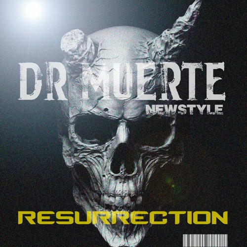 Dr Muerte - RESURRECTION (demo)
