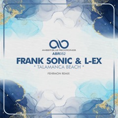 ABR052 | Frank Sonic & L-EX - Talamanca Beach (Fehrmon Remix)(18.01.2021)