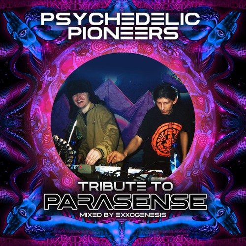 PP008 - Psychedelic Pioneers - Tribute to Parasense