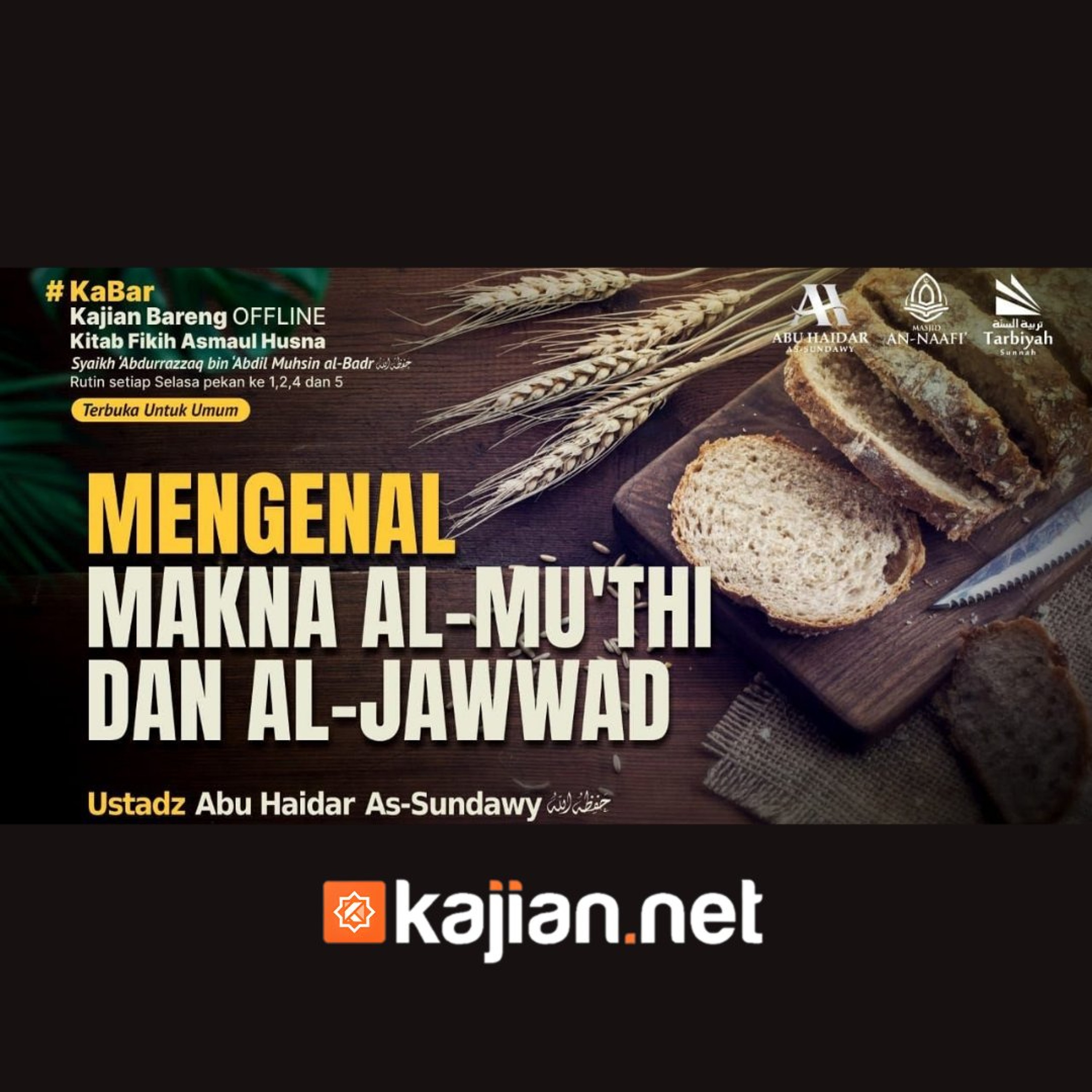 Mengenal Makna Al-Mu'thi dan Al-Jawwad (Fiqih Asmaul Husna) #67 - Ustadz Abu Haidar As-Sundawy حفظه الله episode artwork