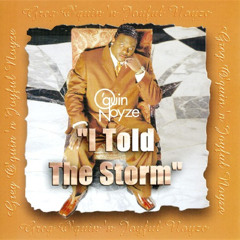 I told the Storm