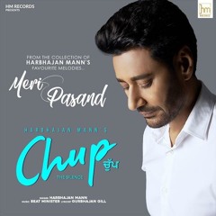 Chup - The Silence | harbhajan maan