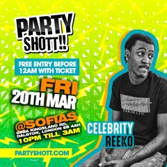 🌴PARTY SHOTT MIX | HIP HOP MEETS DANCEHALL | MAR 2020 @Celebrity_Reeko 🌴