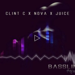 Bassline - Clint C x Nova X Juice feat DJ Willy.mp3