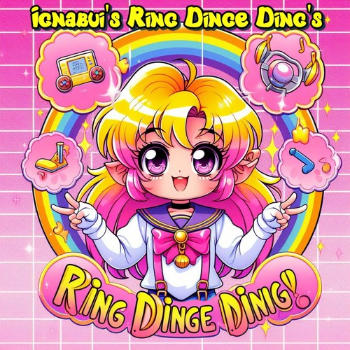 Ring Dinge Ding - Ignabui's Ring Dinge Ding's