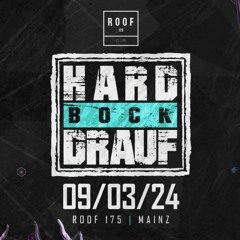 Live @ Hard Bock Drauf (09.03.2024) ROOF175 Mainz