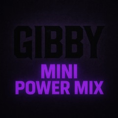 GIBBY - MINI POWER MIX