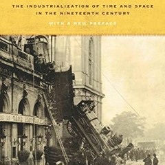 FREE EPUB 📚 The Railway Journey: The Industrialization of Time and Space in the Nine