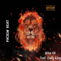 Area 66 - Packin' Heat (feat. Cody King)