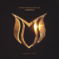 Ronski Speed & Exouler - Lumiria