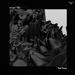art:cast °182 | Phill Prince