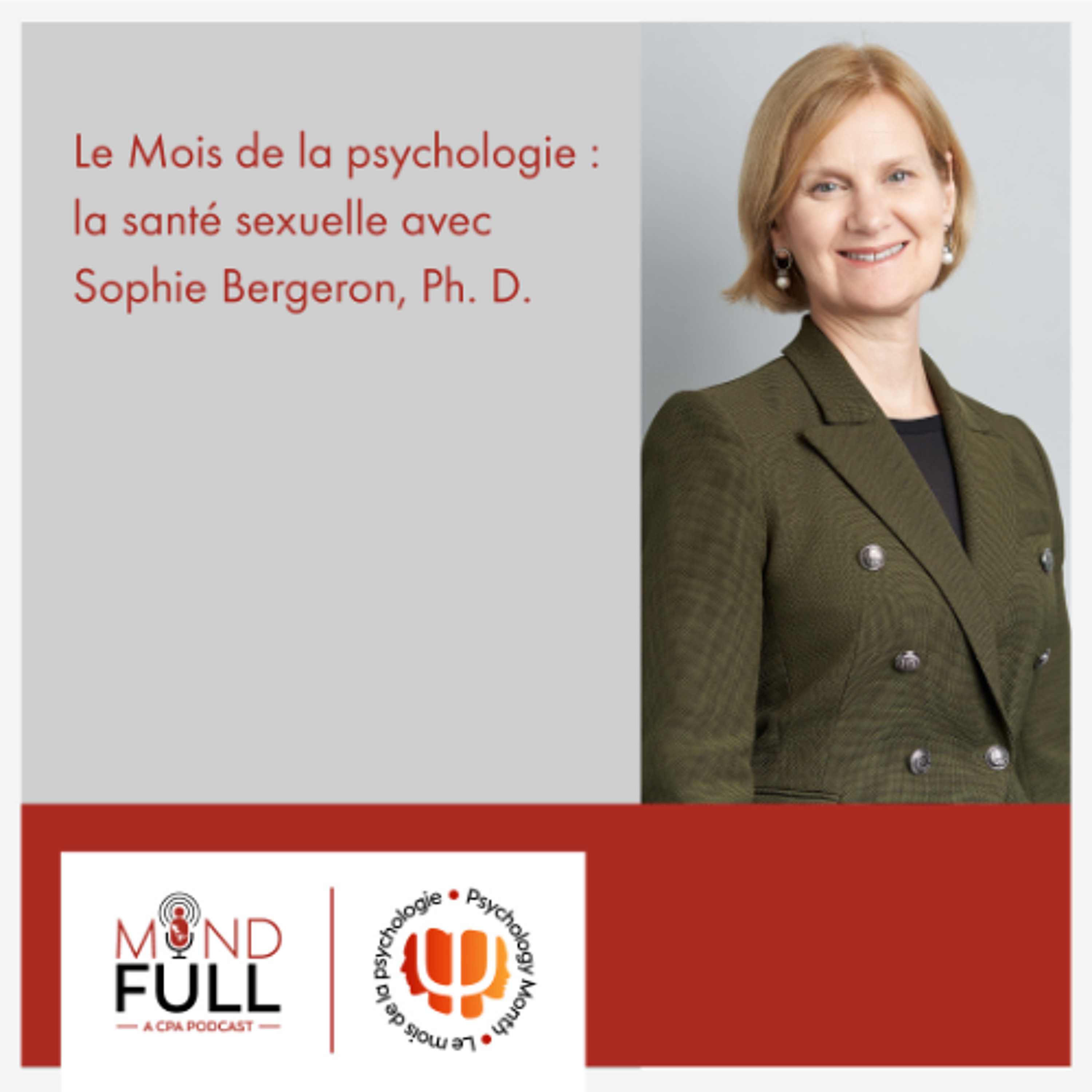 Mind Full: The Canadian Psychological Association podcast