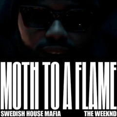 Swedish House Mafia And The Weeknd - Moth To A Flame (Remix)[FREE DOWNLOAD]