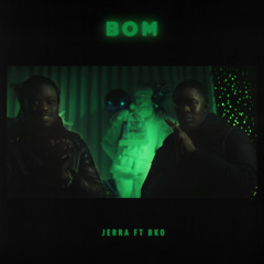 BOM (feat. BKO)