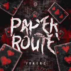 Jokerz - Paper Route