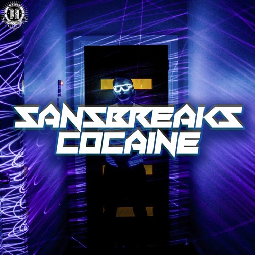 SANSBREAKS - Cocaine (Original Mix)