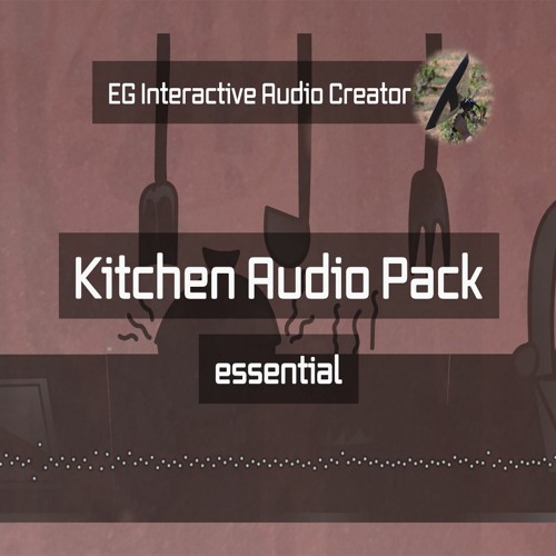 Kitchen Sound Effects 2 Ambient Sample - essential