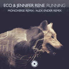 Running (Monoverse Remix)