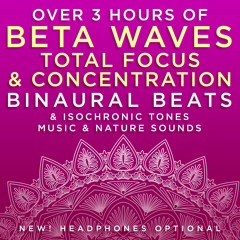Clear & Focused Mind - 20.6 Hz Beta Frequency Binaural Beats