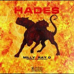 MILLY & RAY D - HADE$ (PROD. BY 99 SYMPHONY)