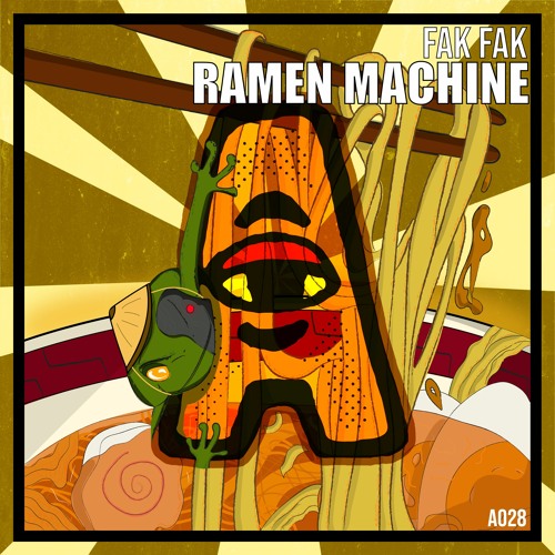 FAK FAK - Ramen Machine
