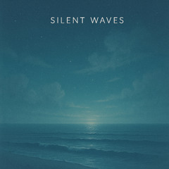 Silent Waves