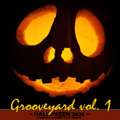 Grooveyard Vol. 1 - Halloween Mix 2025