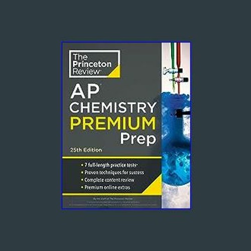 Stream {EBOOK} 🌟 Princeton Review AP Chemistry Premium Prep, 25th