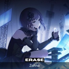 Erase - Zahna