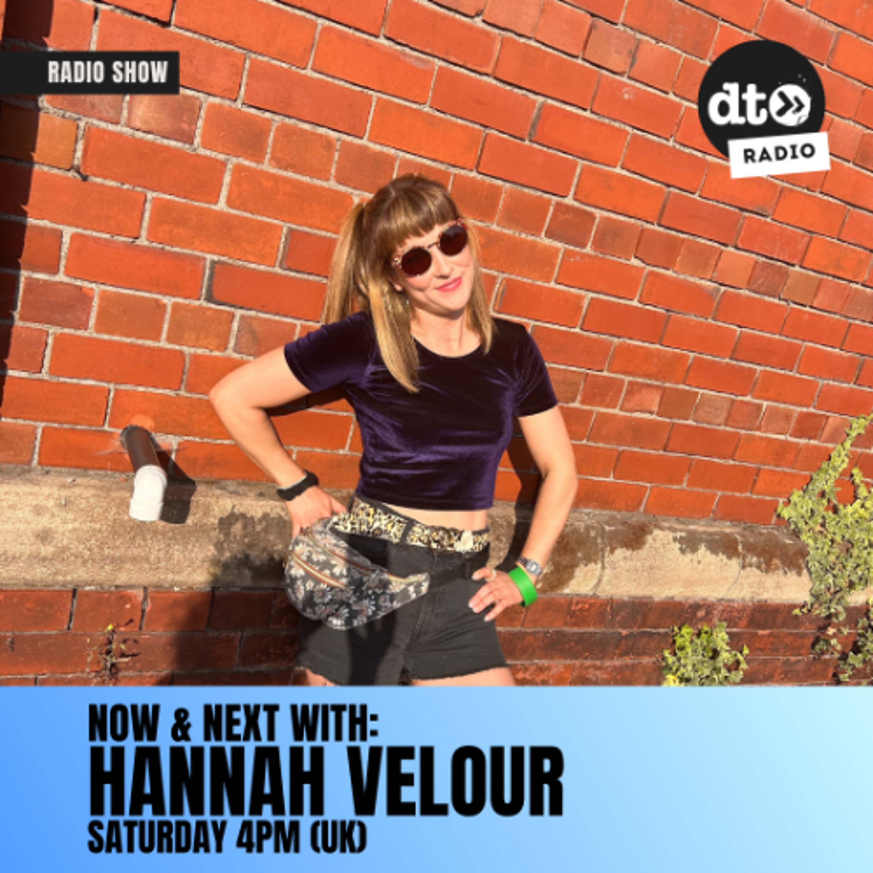 NOW & NEXT with Hannah Velour #10
