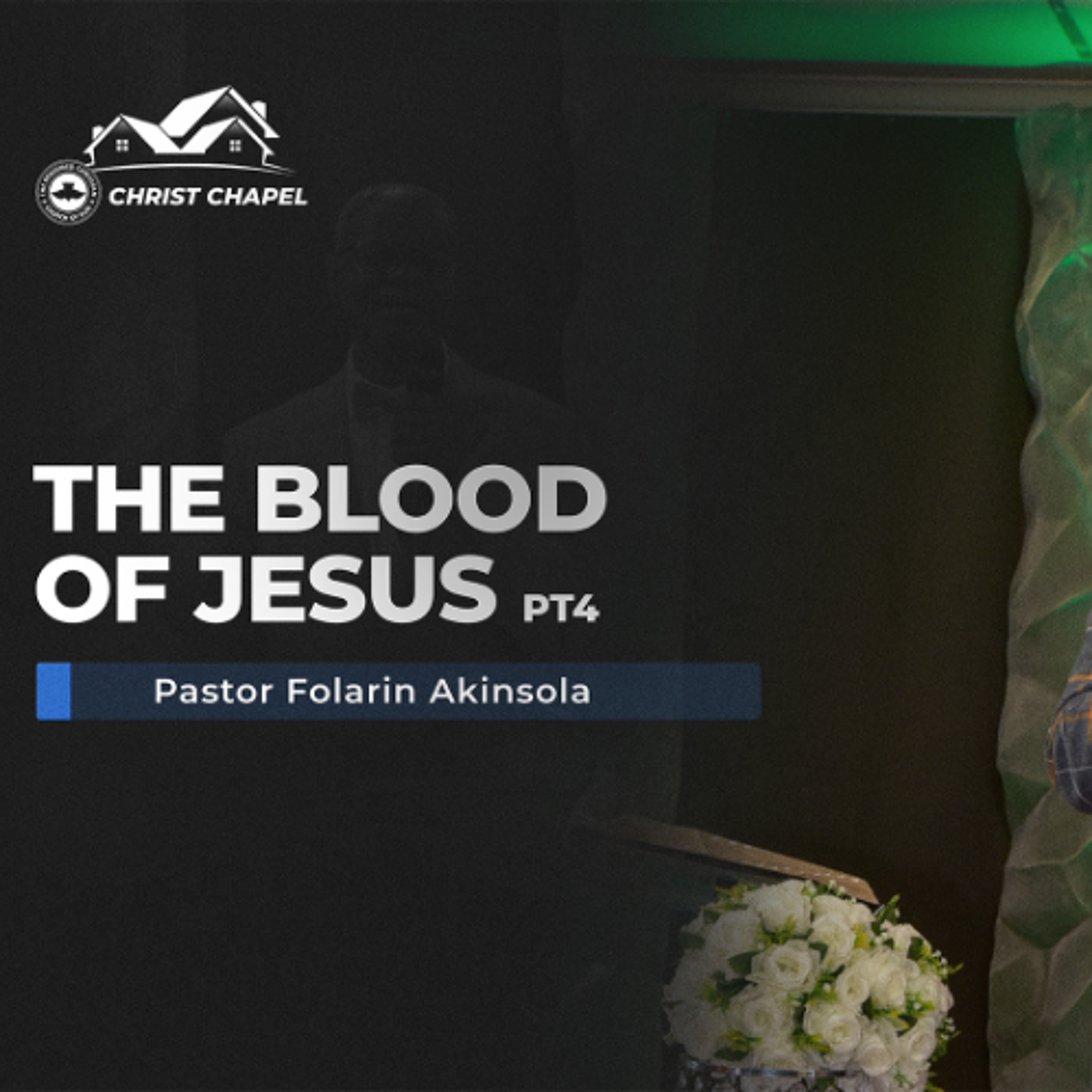 The Blood of Jesus - Part 4 | Pastor Folarin Akinsola | August 10, 2025 episode artwork