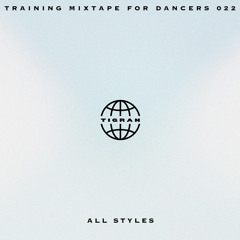 Training Mixtape 022 [All Styles Vol.5] (Non Explicit)